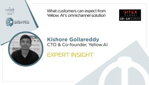 GITEX 2022: <strong>Kishore Gollareddy, CTO & Co-founder, Yellow.AI</strong>