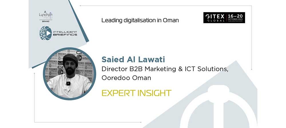 GITEX 2023: Saied Al Lawati, Director B2B Marketing & ICT Solutions, Ooredoo Oman