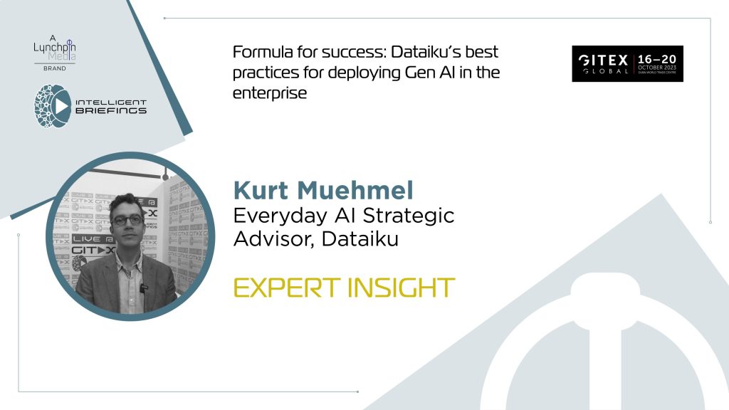 GITEX 2023: Kurt Muehmel, Everyday AI Strategic Advisor, Dataiku